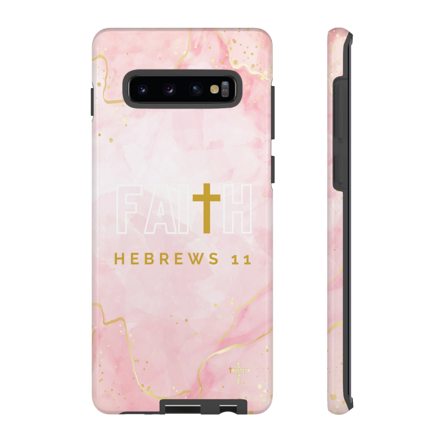 FAITH/Hebrews 11- Tough Case (pink galaxy)