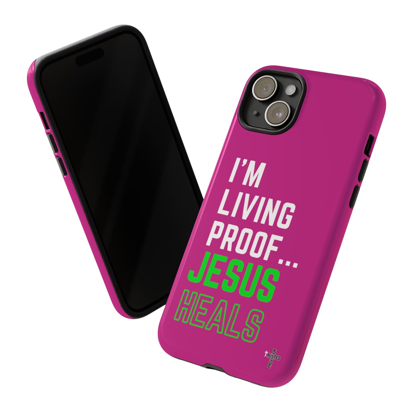 I'm living proof...Jesus Heals- Tough Case (pink)