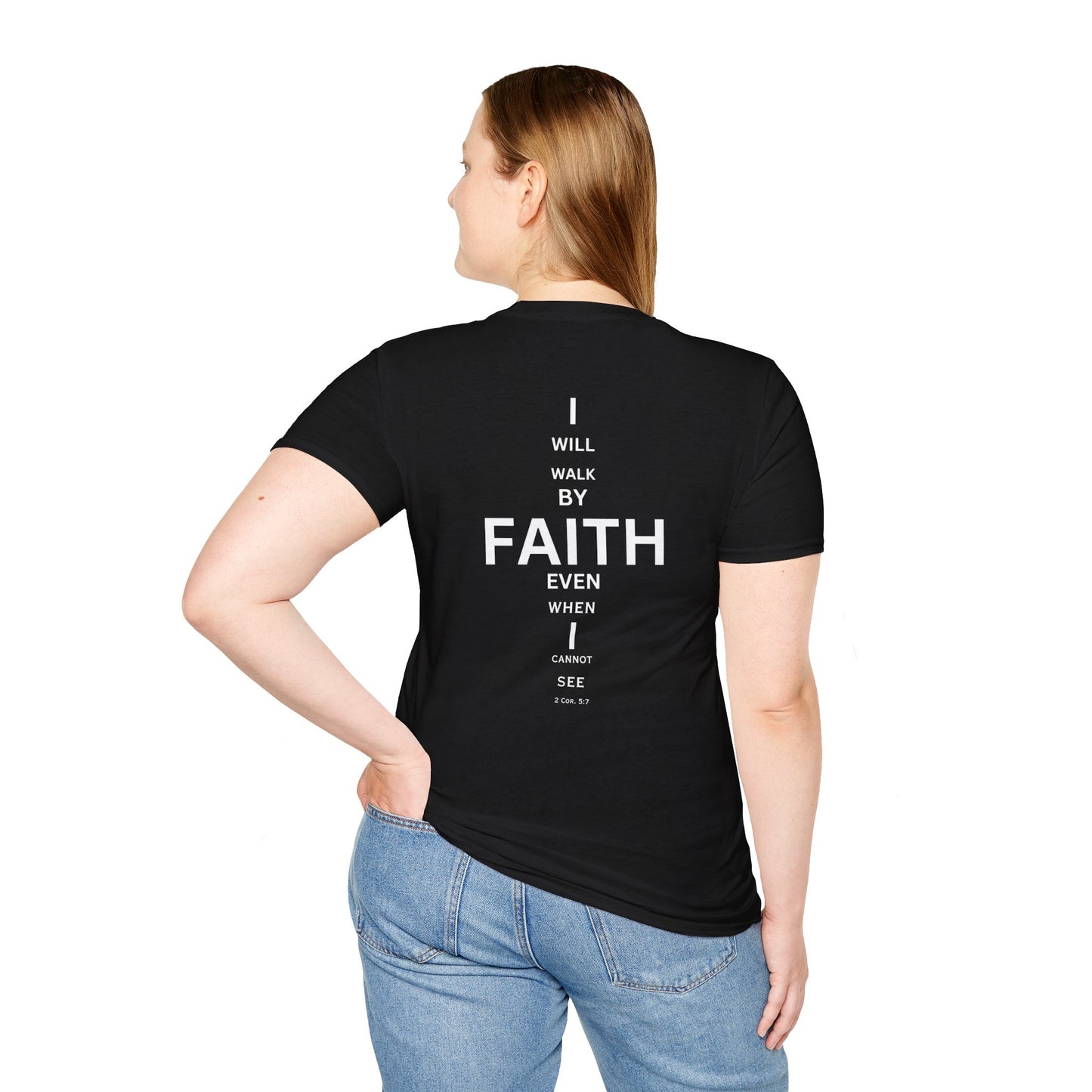 I will walk by FAITH- Unisex Softstyle T-Shirt (eye chart)