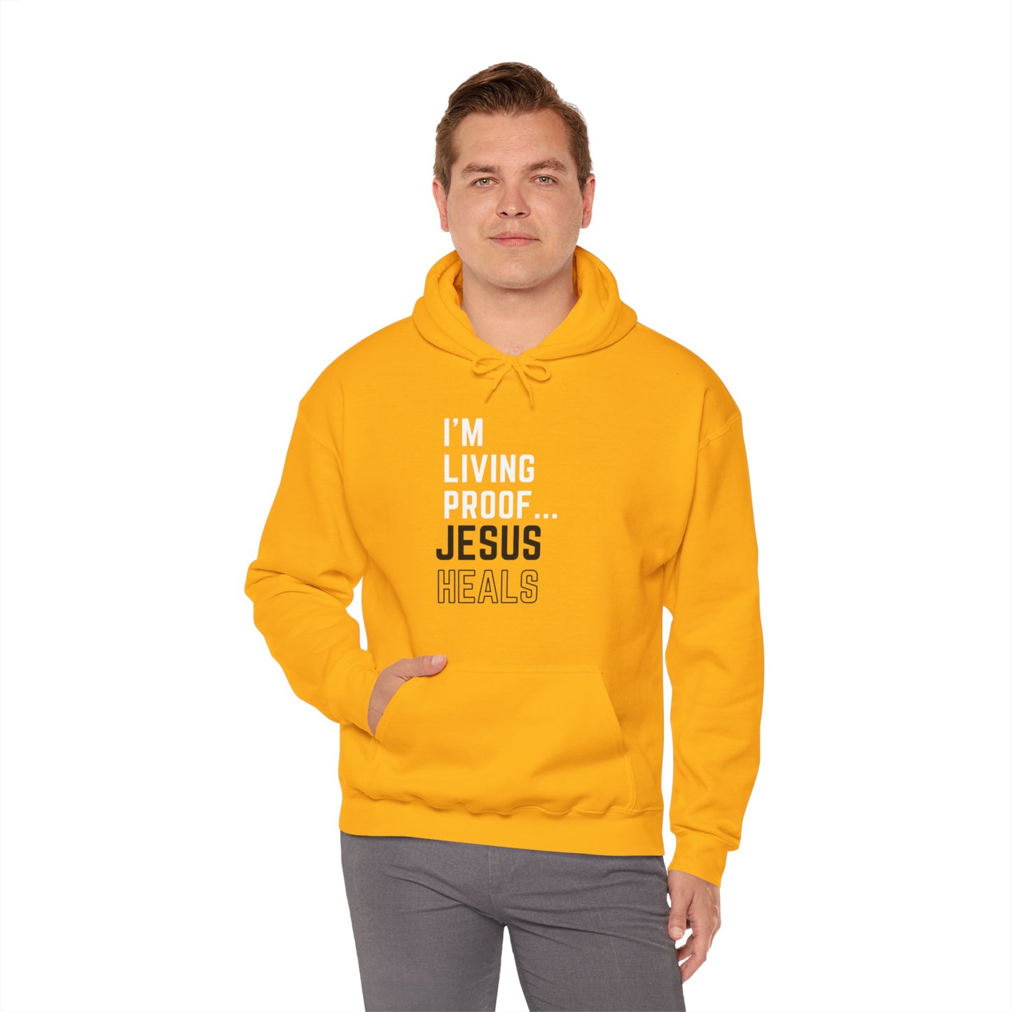 I am living proof...Jesus Heals- Unisex Hoodie