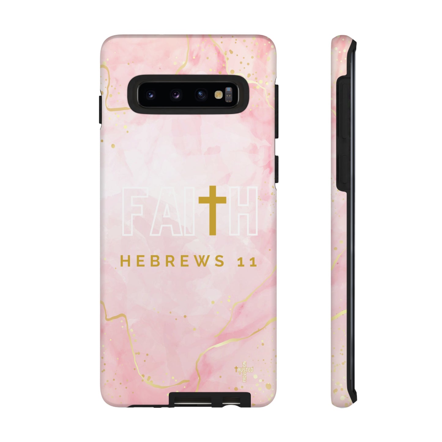 FAITH/Hebrews 11- Tough Case (pink galaxy)