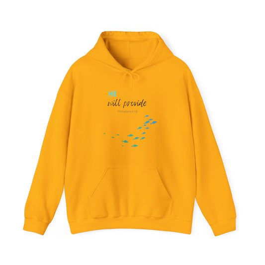 He will provide- Unisex Hoodie