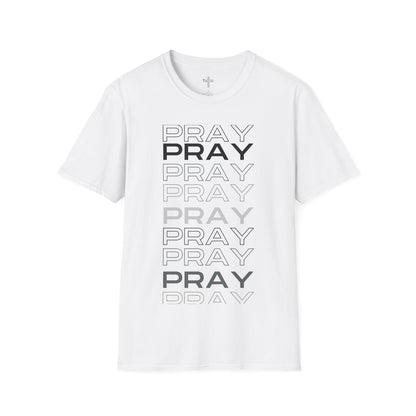 PRAY- Unisex Softstyle T-Shirt