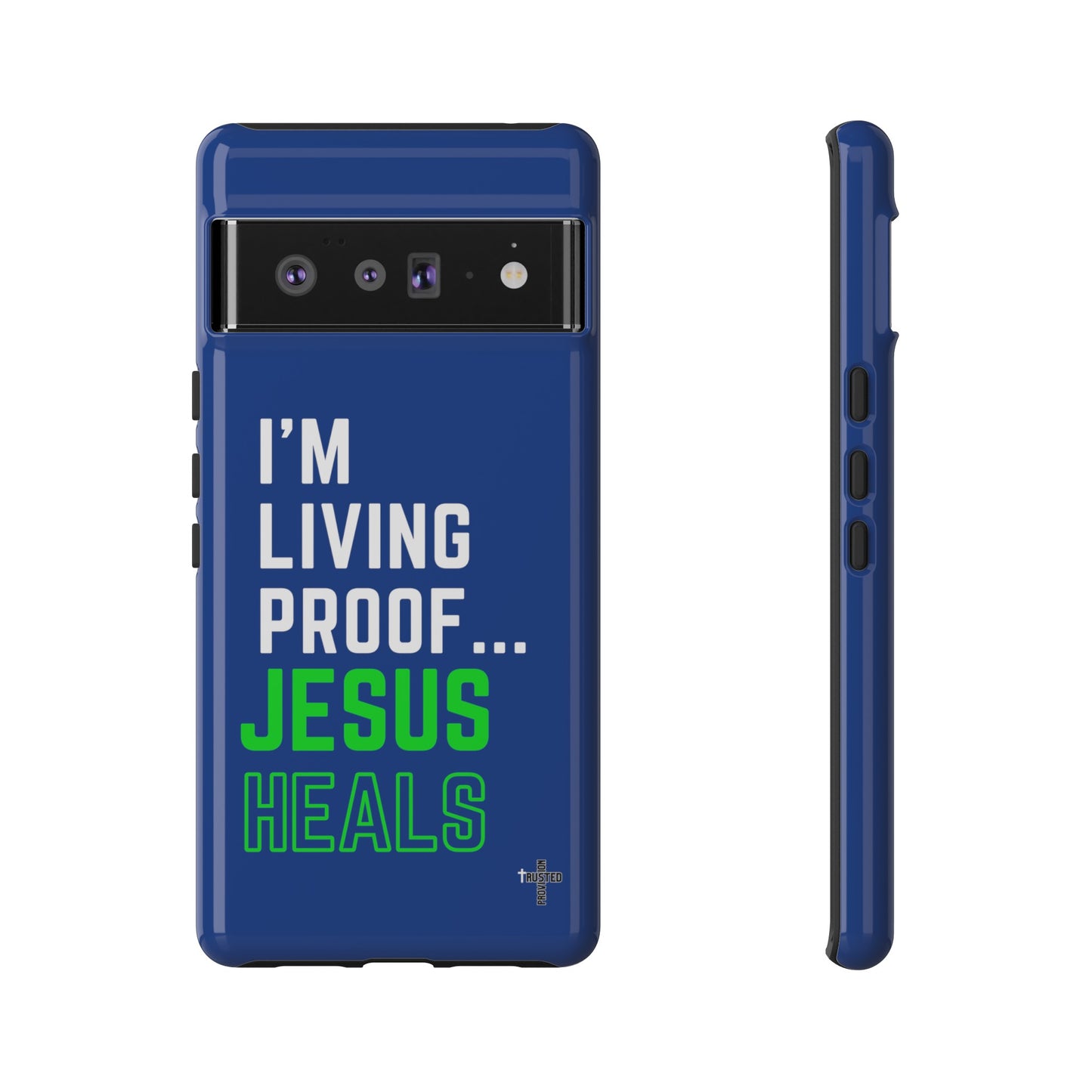 I'm living proof...Jesus Heals- Tough Case (blue & neon)