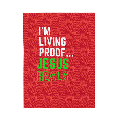 I am living proof...Jesus Heals- Plush Blanket (red)