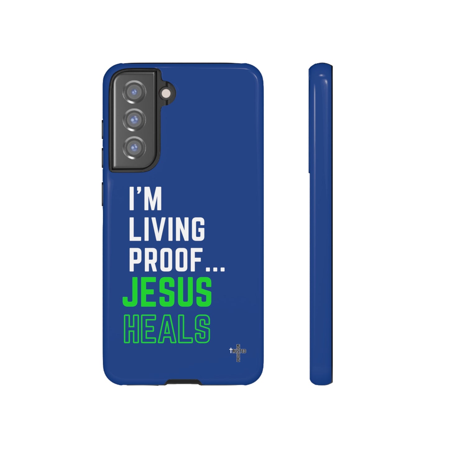 I'm living proof...Jesus Heals- Tough Case (blue & neon)