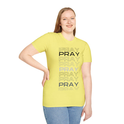 PRAY- Unisex Softstyle T-Shirt
