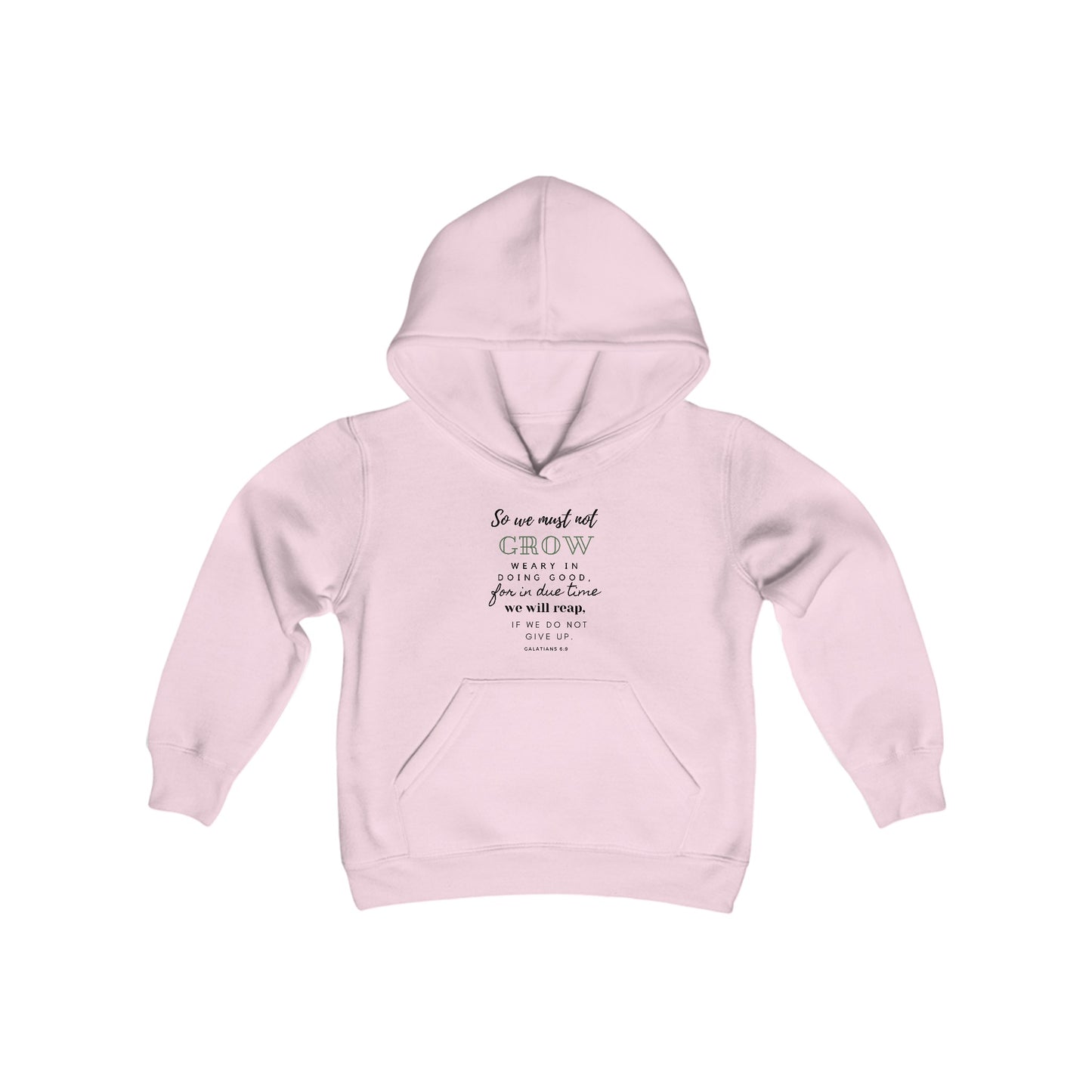 Galatians 6:9- Youth Hoodie