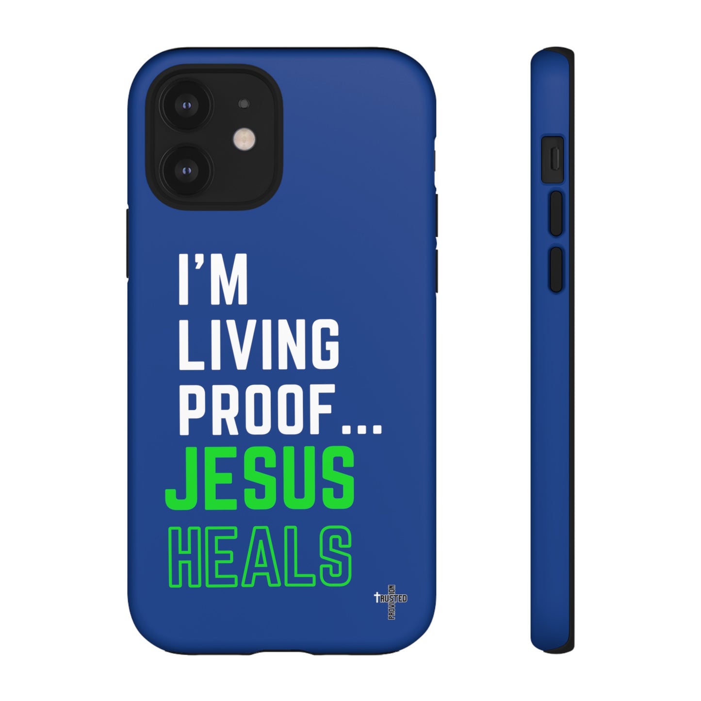 I'm living proof...Jesus Heals- Tough Case (blue & neon)