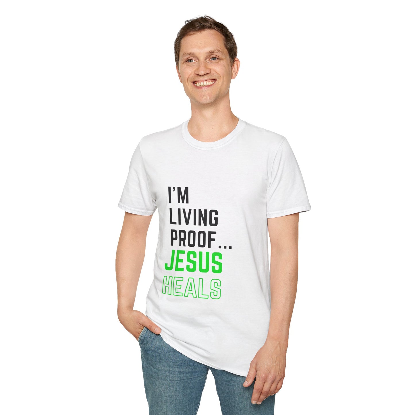 I'm living proof...Jesus Heals- Unisex Softstyle T-Shirt (neon)