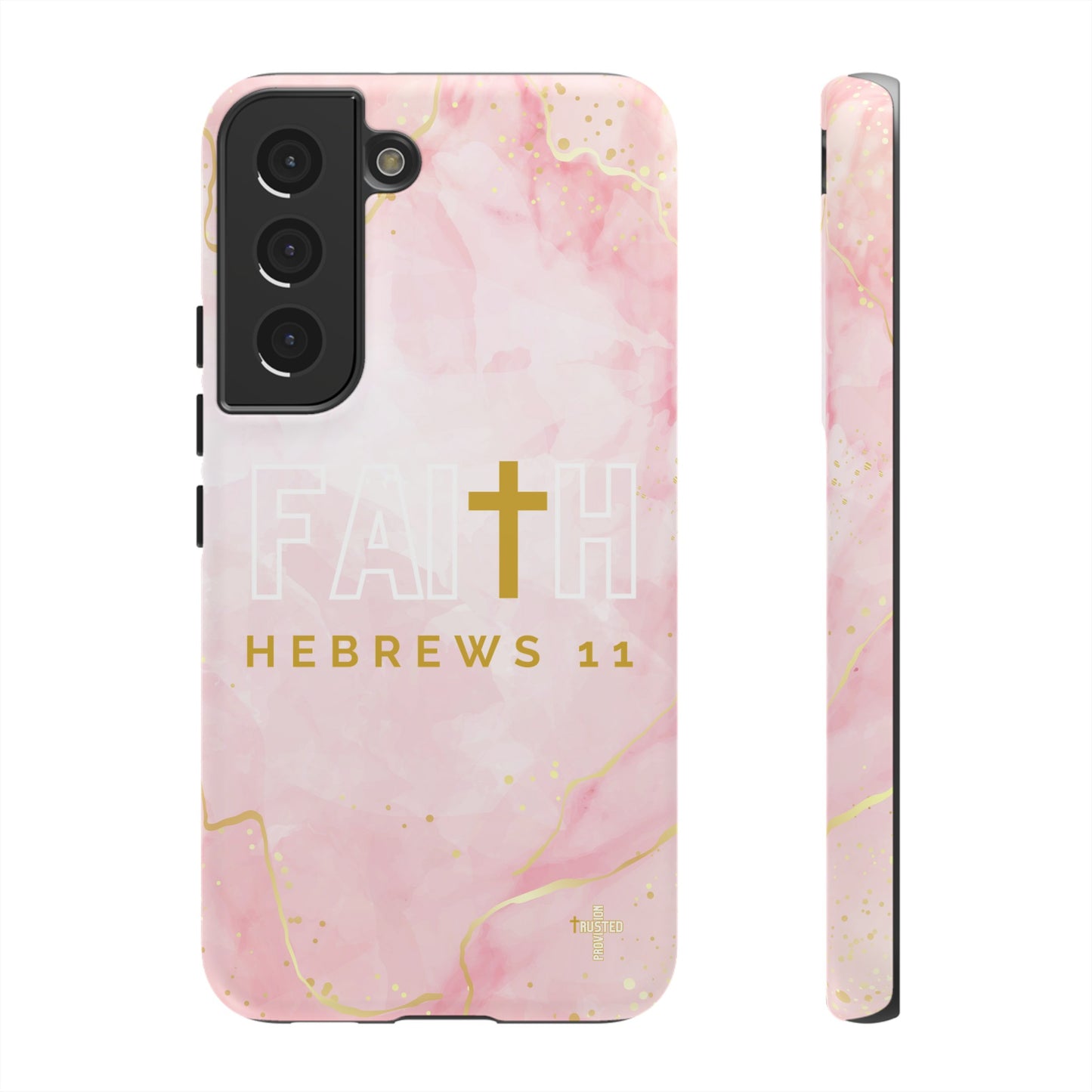 FAITH/Hebrews 11- Tough Case (pink galaxy)