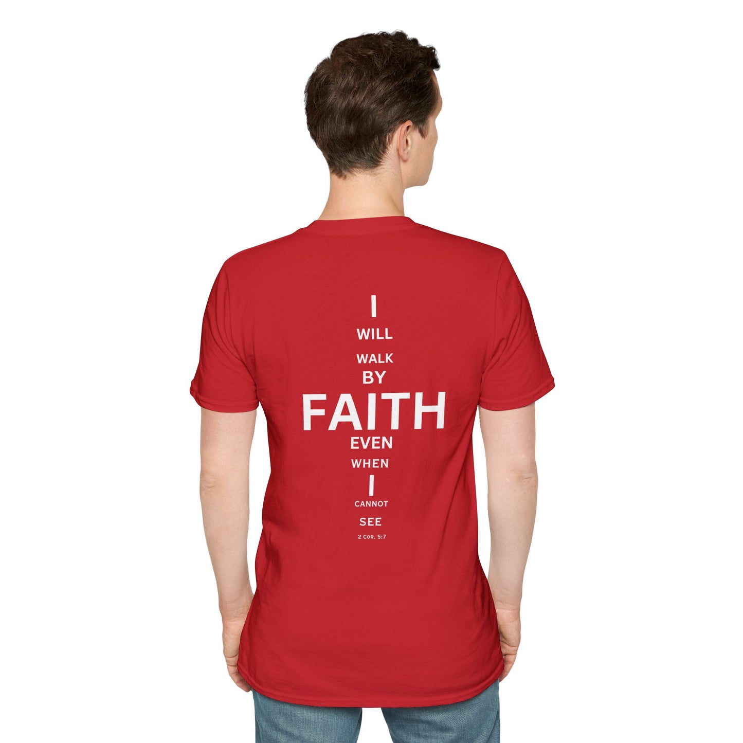 I will walk by FAITH- Unisex Softstyle T-Shirt (eye chart)