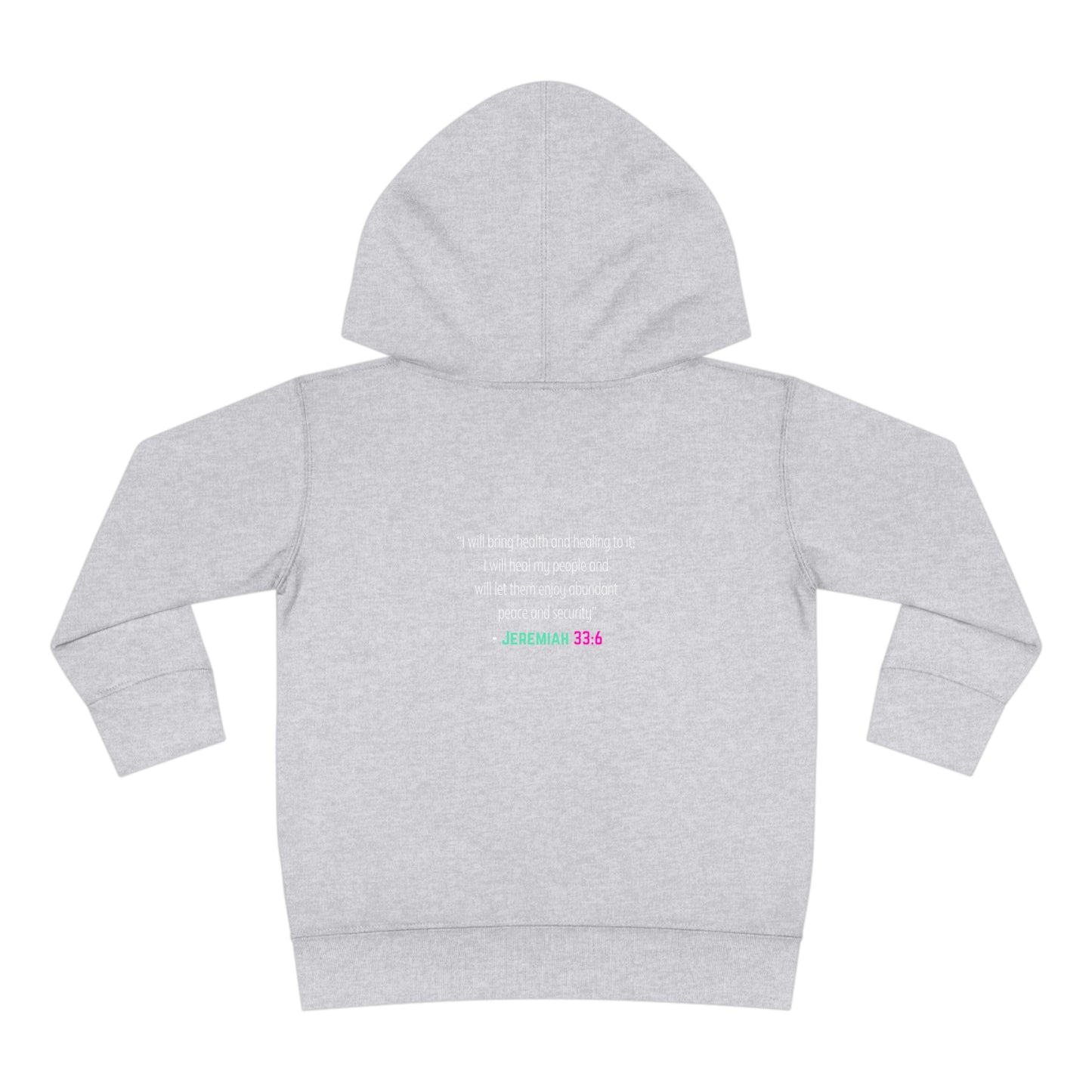 I'm living proof...Jesus Heals- Toddler Pullover Hoodie (pink & blue letters)