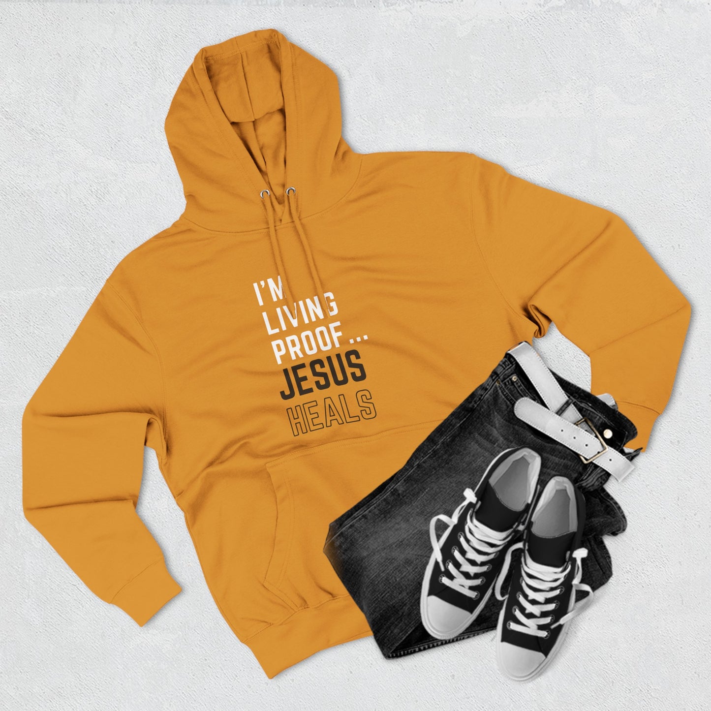 I'm living proof...Jesus Heals- Unisex Pullover Hoodie (Gold Edition)