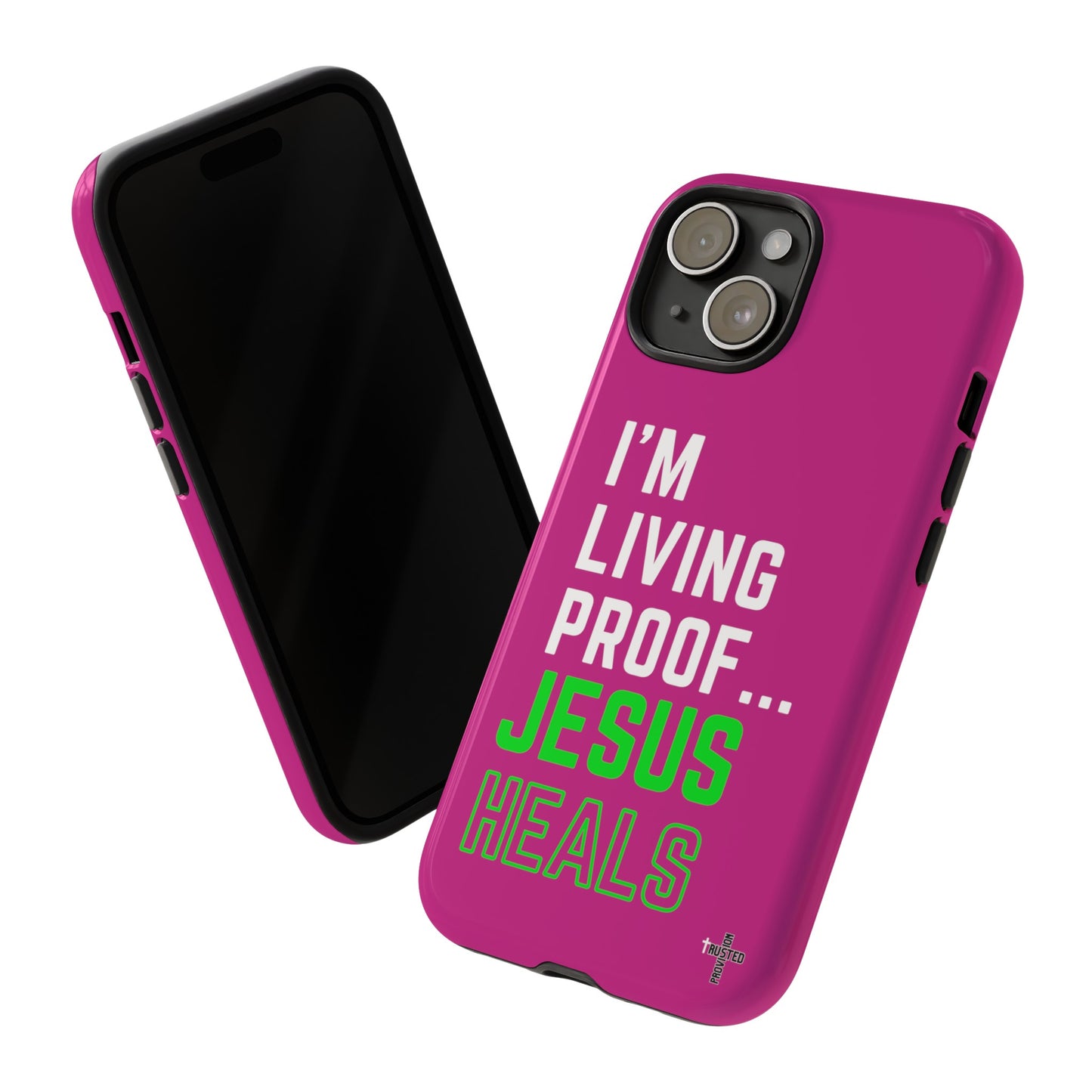 I'm living proof...Jesus Heals- Tough Case (pink)