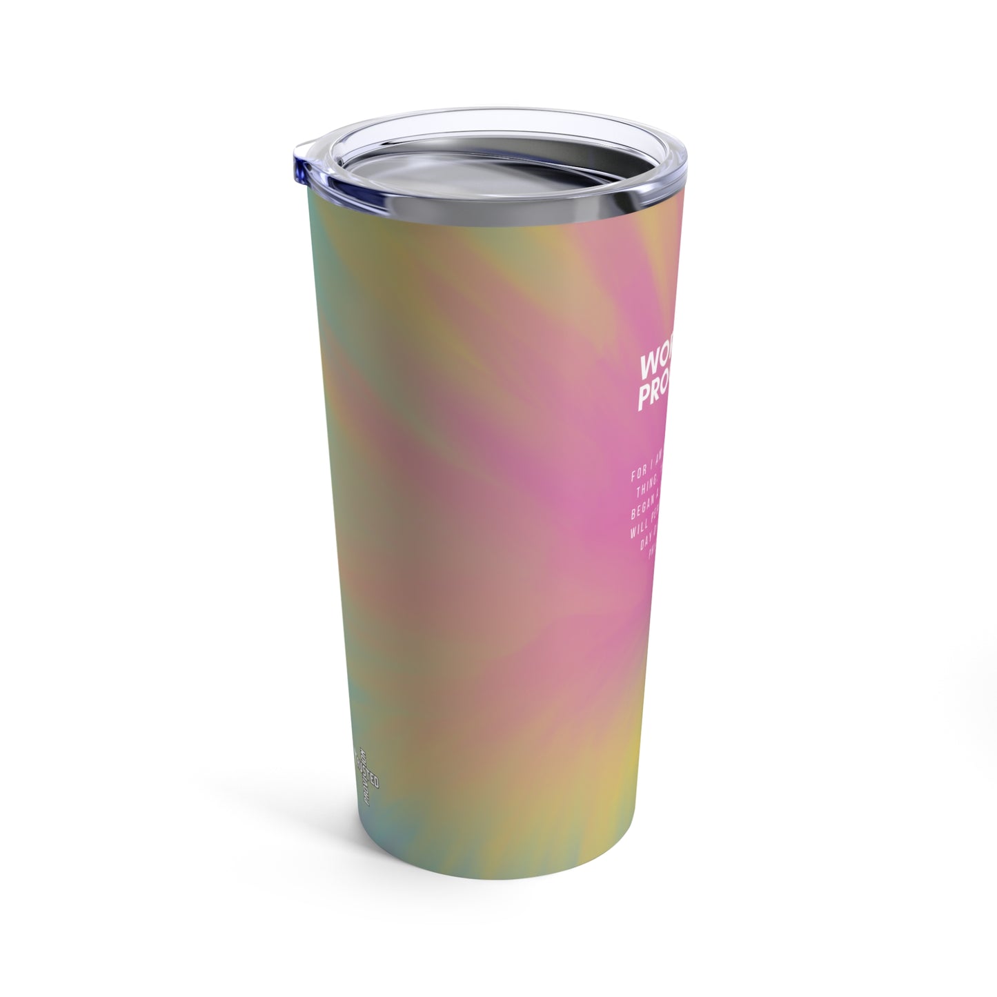 Work in Progress...-20oz Tumbler (cotton candy)