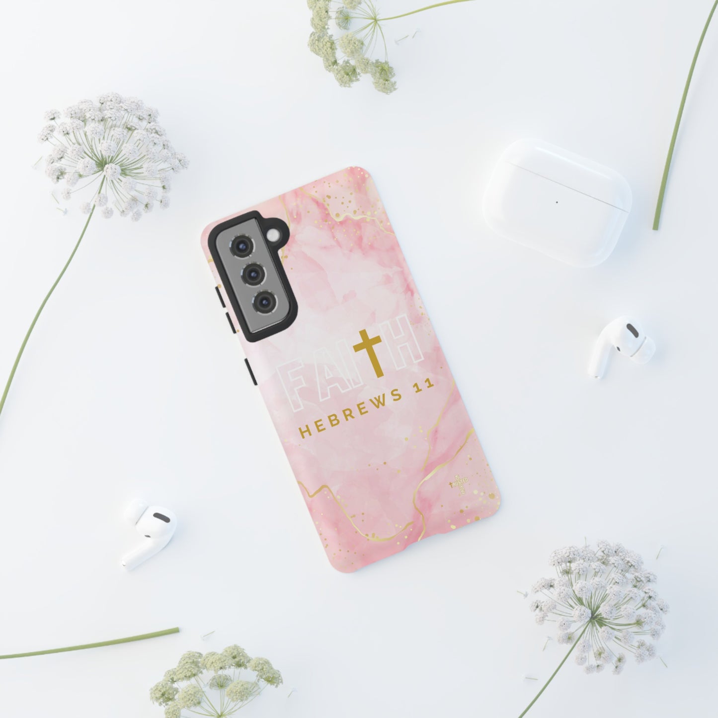 FAITH/Hebrews 11- Tough Case (pink galaxy)