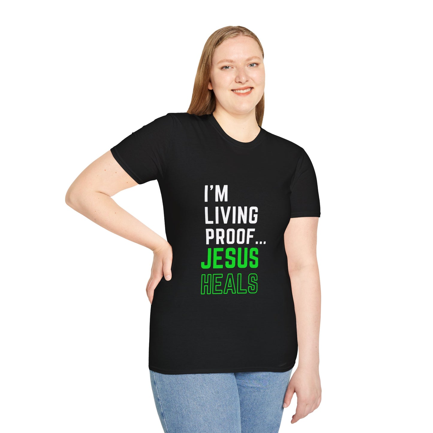 I'm living proof...Jesus Heals- Unisex Softstyle T-Shirt (neon)