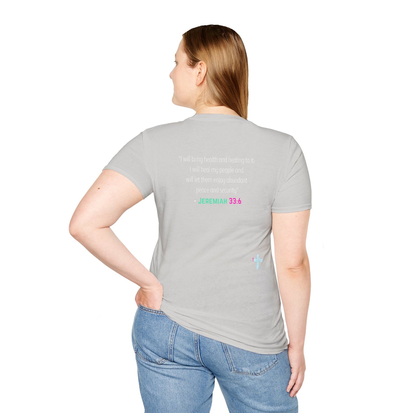 I am living proof...Jesus Heals- Women's Softstyle T-Shirt (electric)