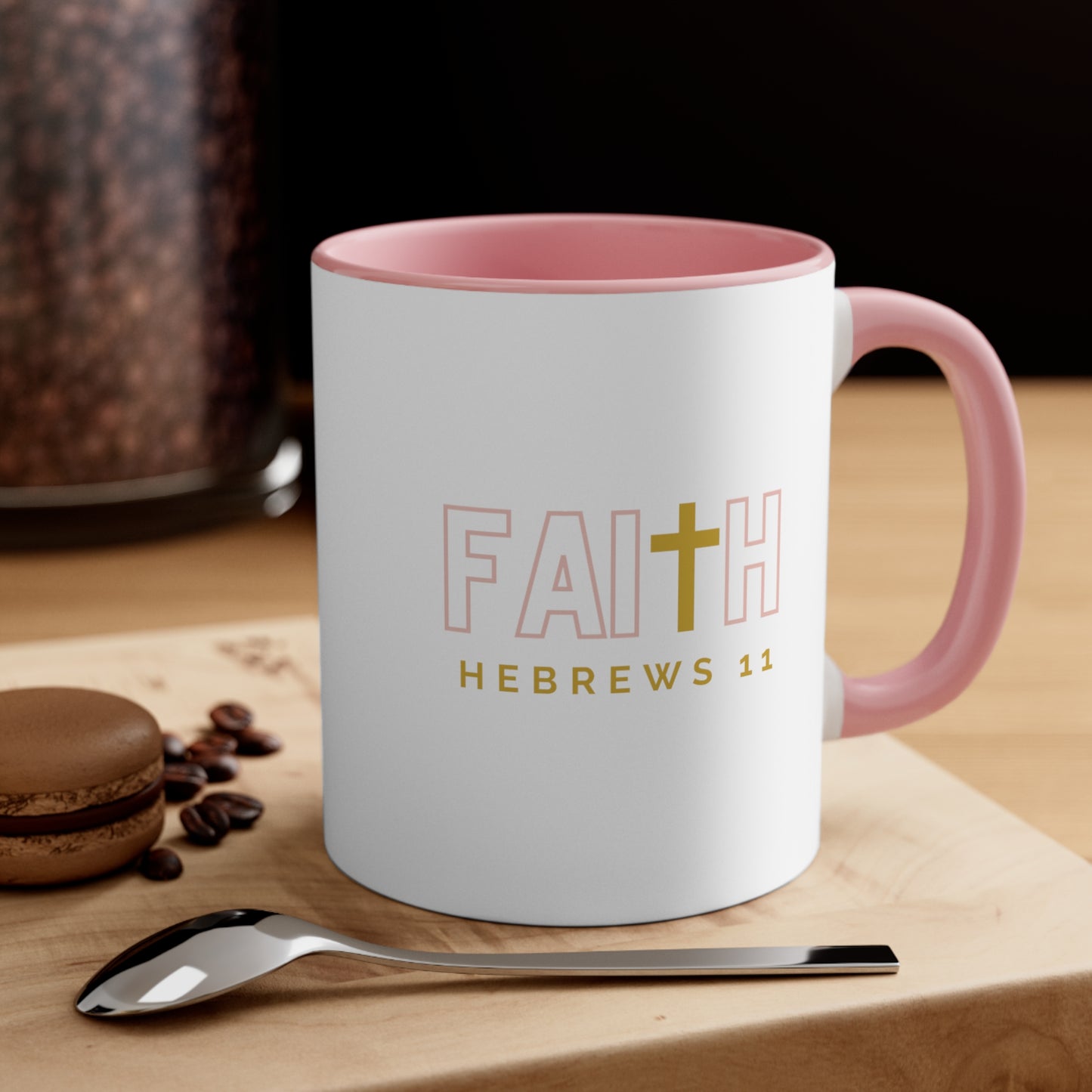 FAITH/Hebrews 11- Accent Coffee Mug, 11oz (rose)