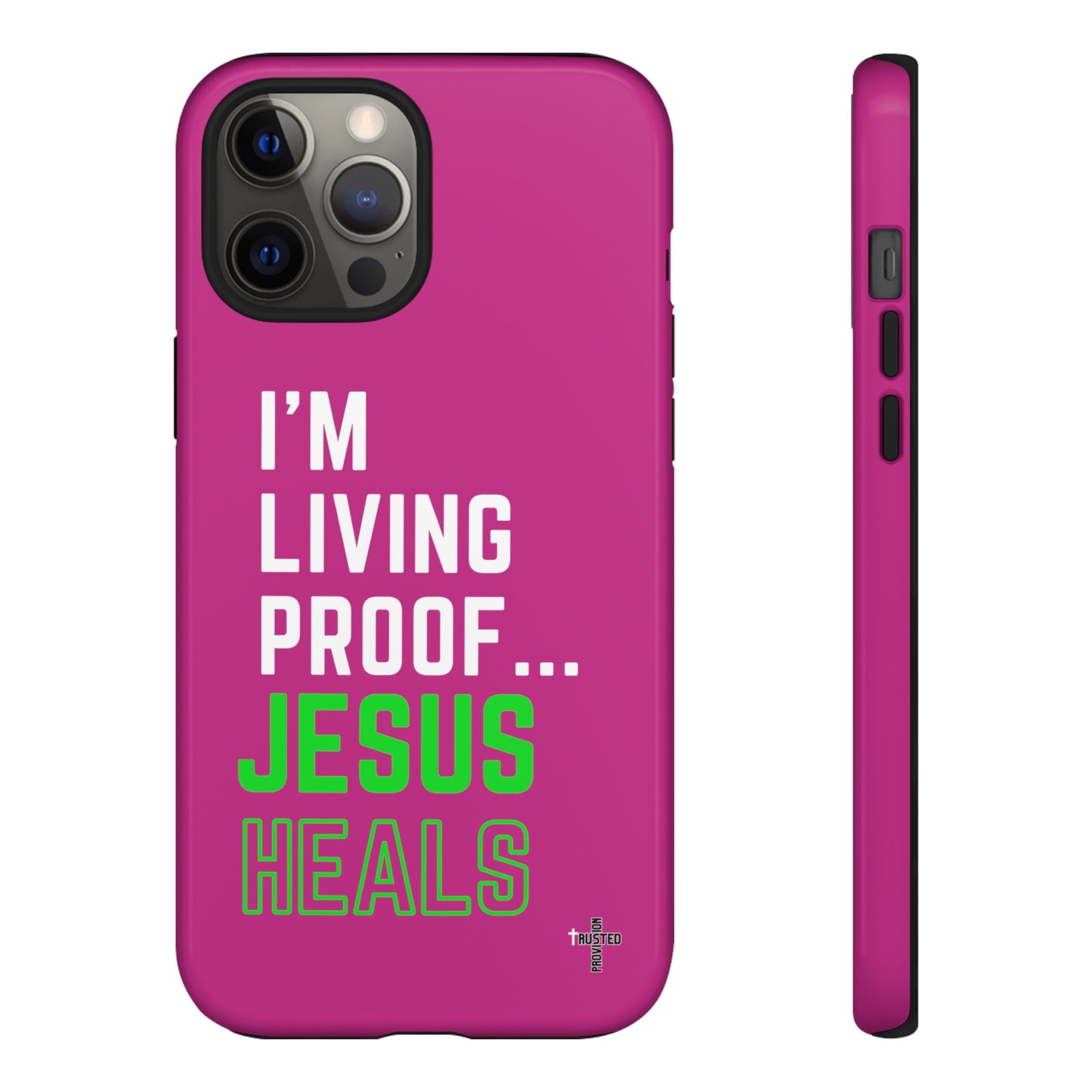 I'm living proof...Jesus Heals- Tough Case (pink)