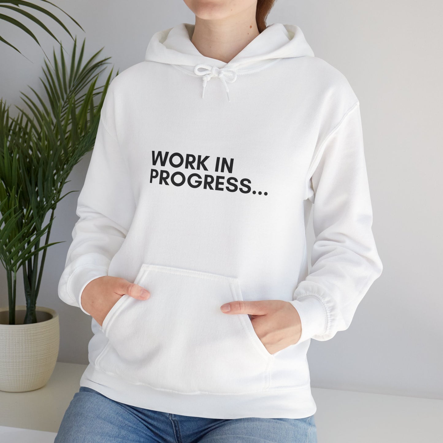 Work in Progress...- Unisex Hoodie