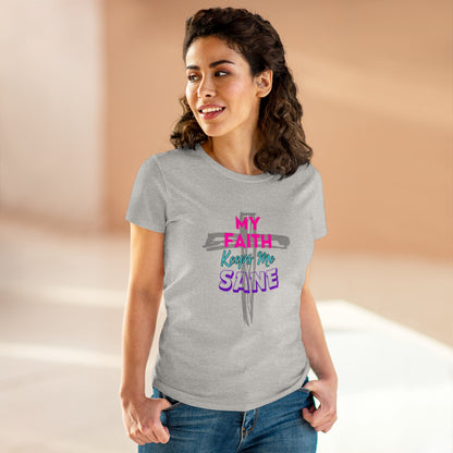 My Faith Keeps Me Sane-Women's Midweight Cotton Tee