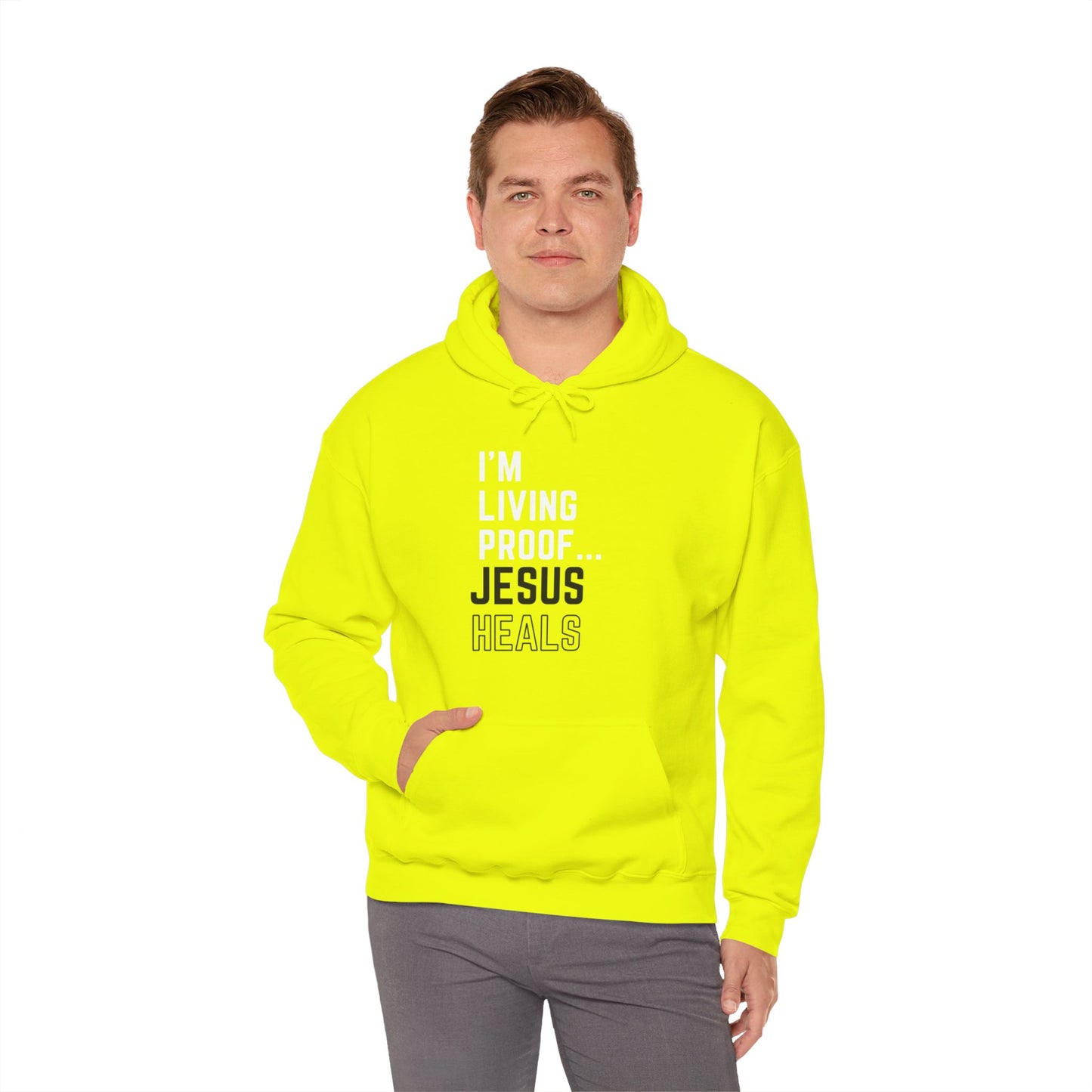 I am living proof...Jesus Heals- Unisex Hoodie