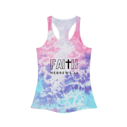 FAITH/Hebrews 11- Tie Dye Racerback Tank Top