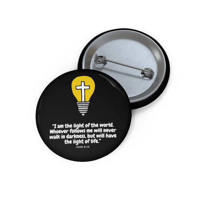 I am the light- Pin Button (black)