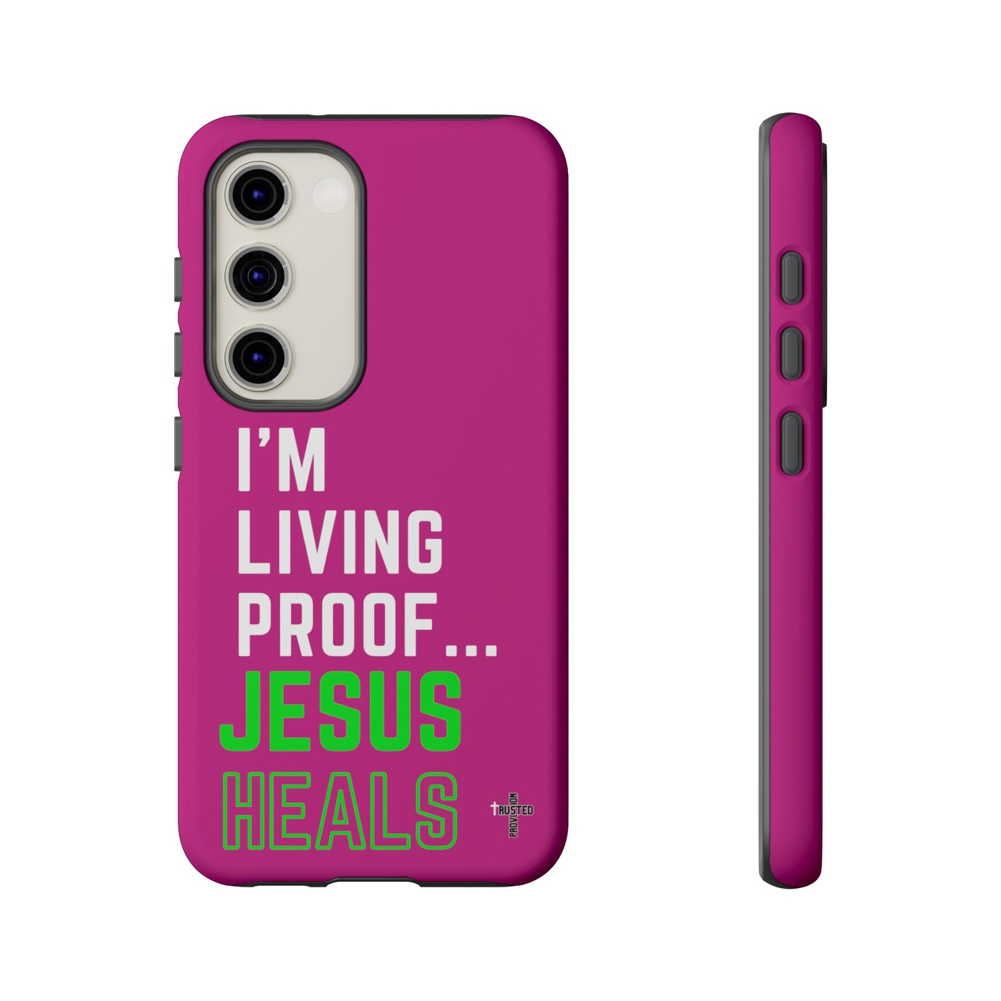 I'm living proof...Jesus Heals- Tough Case (pink)