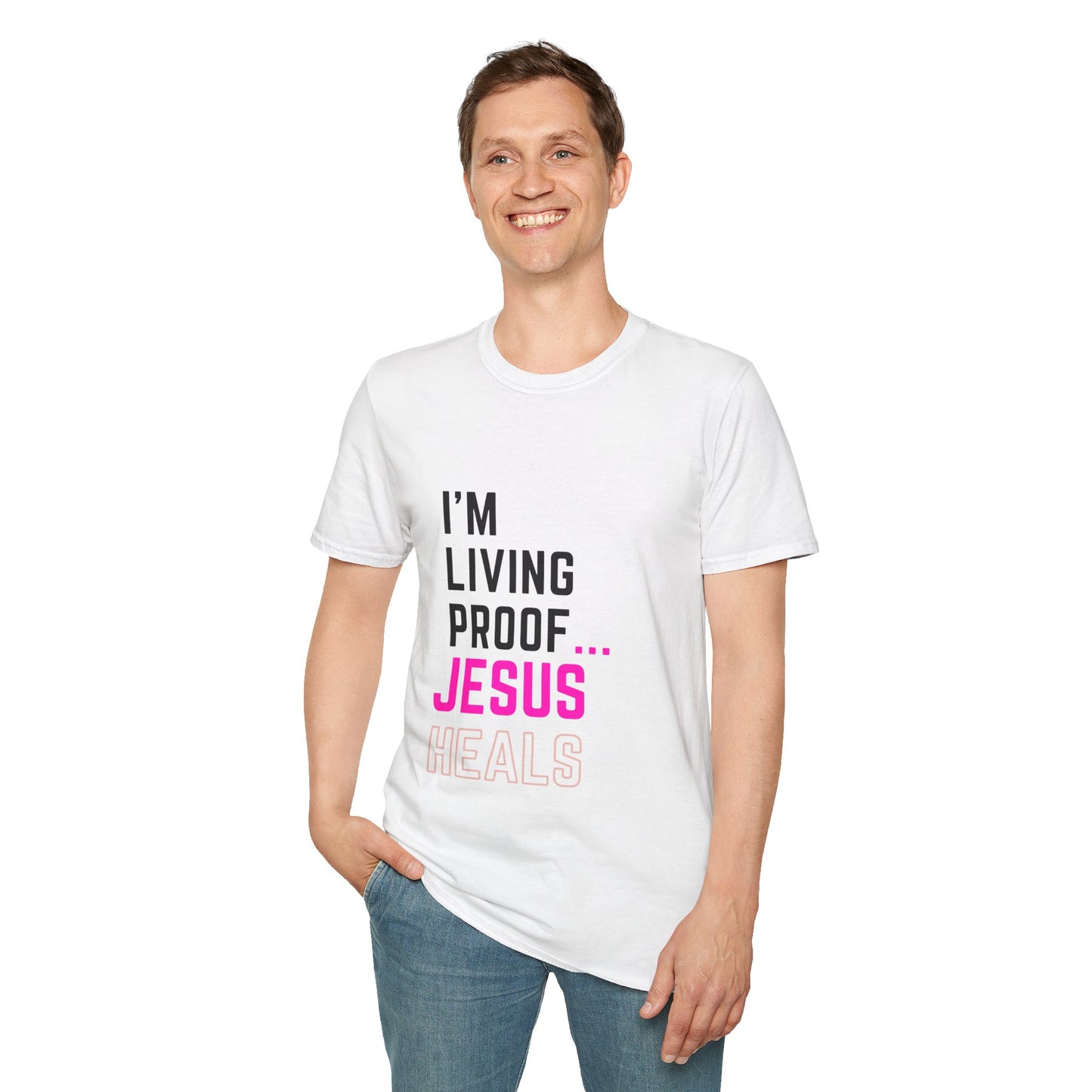 I'm living proof...Jesus Heals- Unisex Softstyle T-Shirt (pink letters)