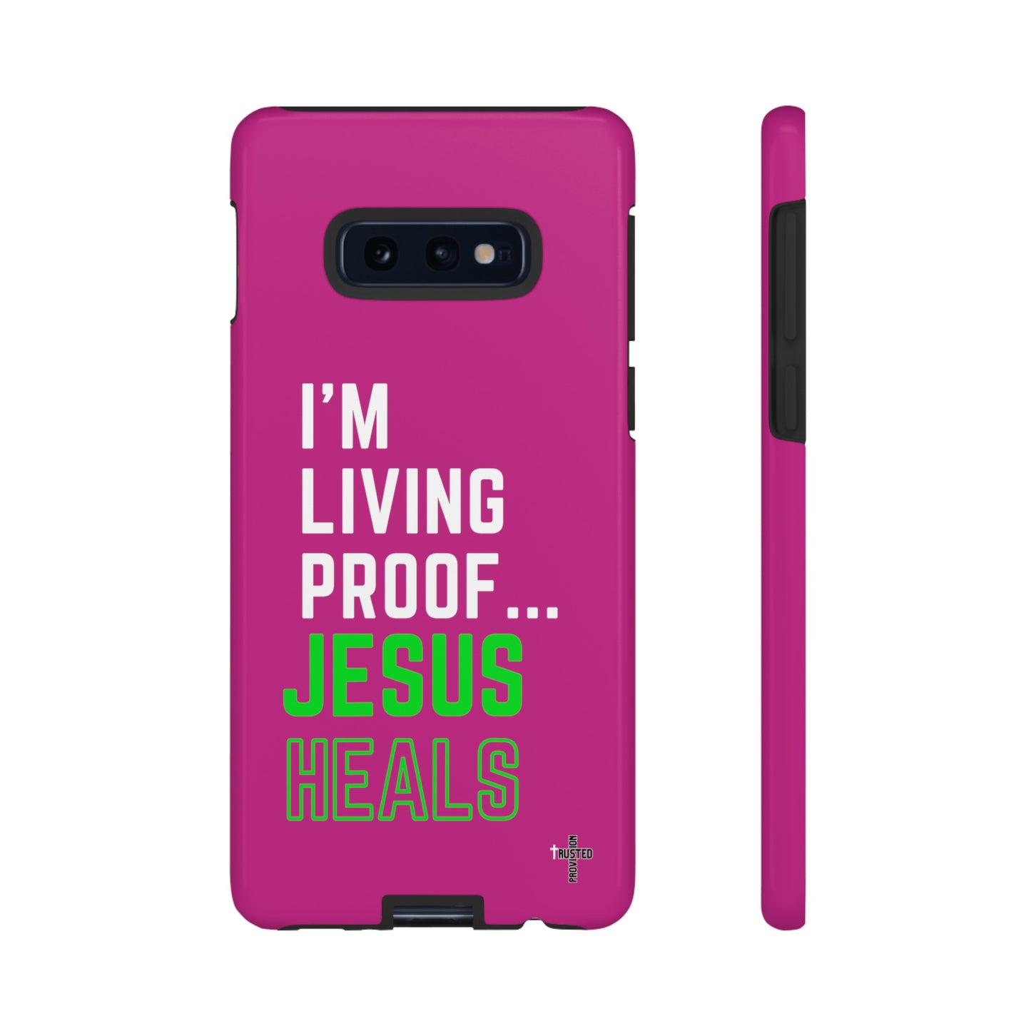 I'm living proof...Jesus Heals- Tough Case (pink)