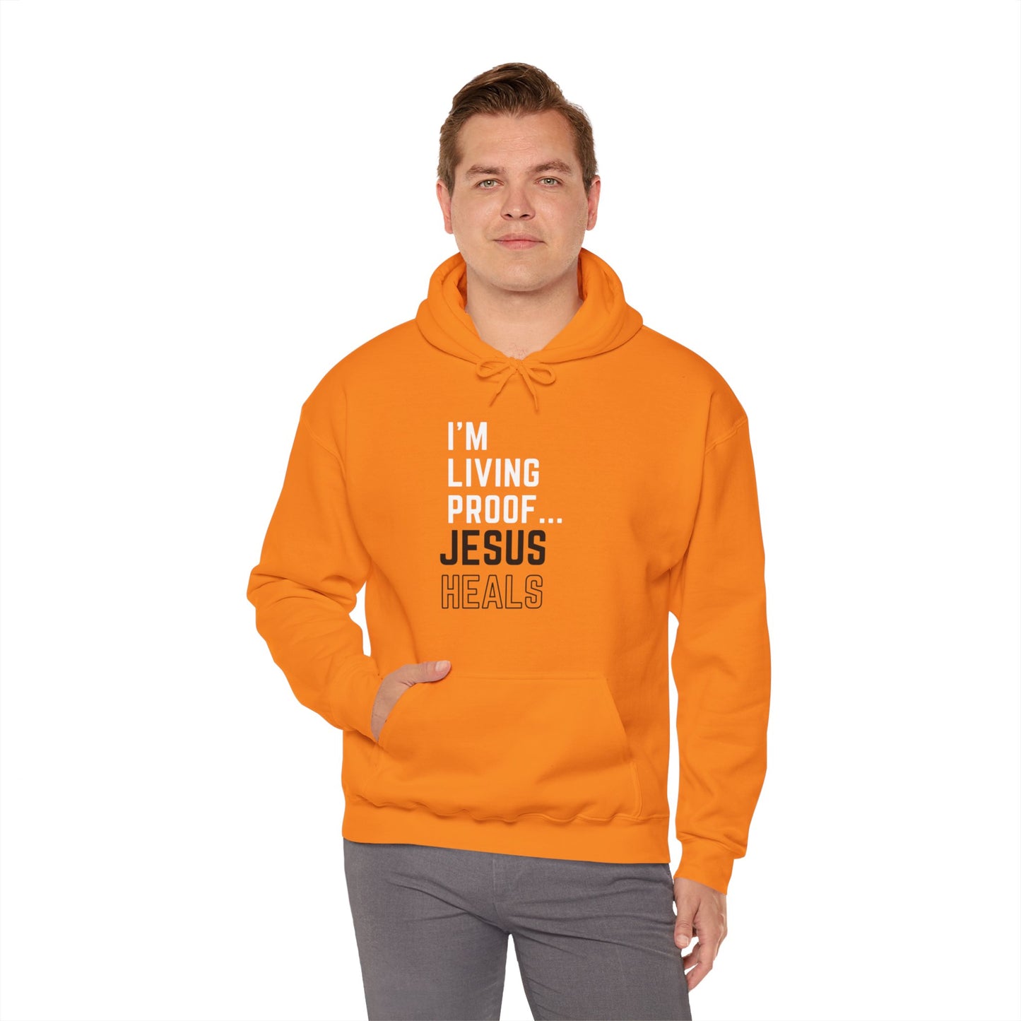 I am living proof...Jesus Heals- Unisex Hoodie