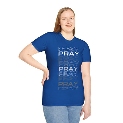 PRAY- Unisex Softstyle T-Shirt