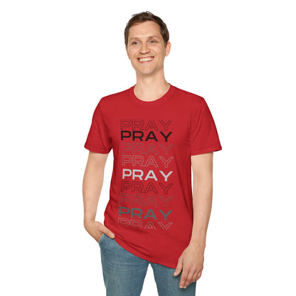 PRAY- Unisex Softstyle T-Shirt