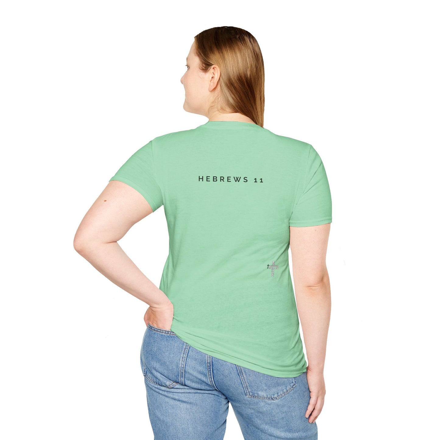 FAITH/HEBREWS 11- Unisex Softstyle T-Shirt (black & white)
