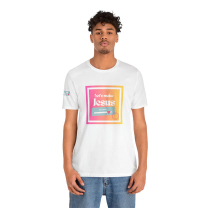 LMJGV: "Let's Make Jesus Go Viral"- Unisex Sleeve T-shirt