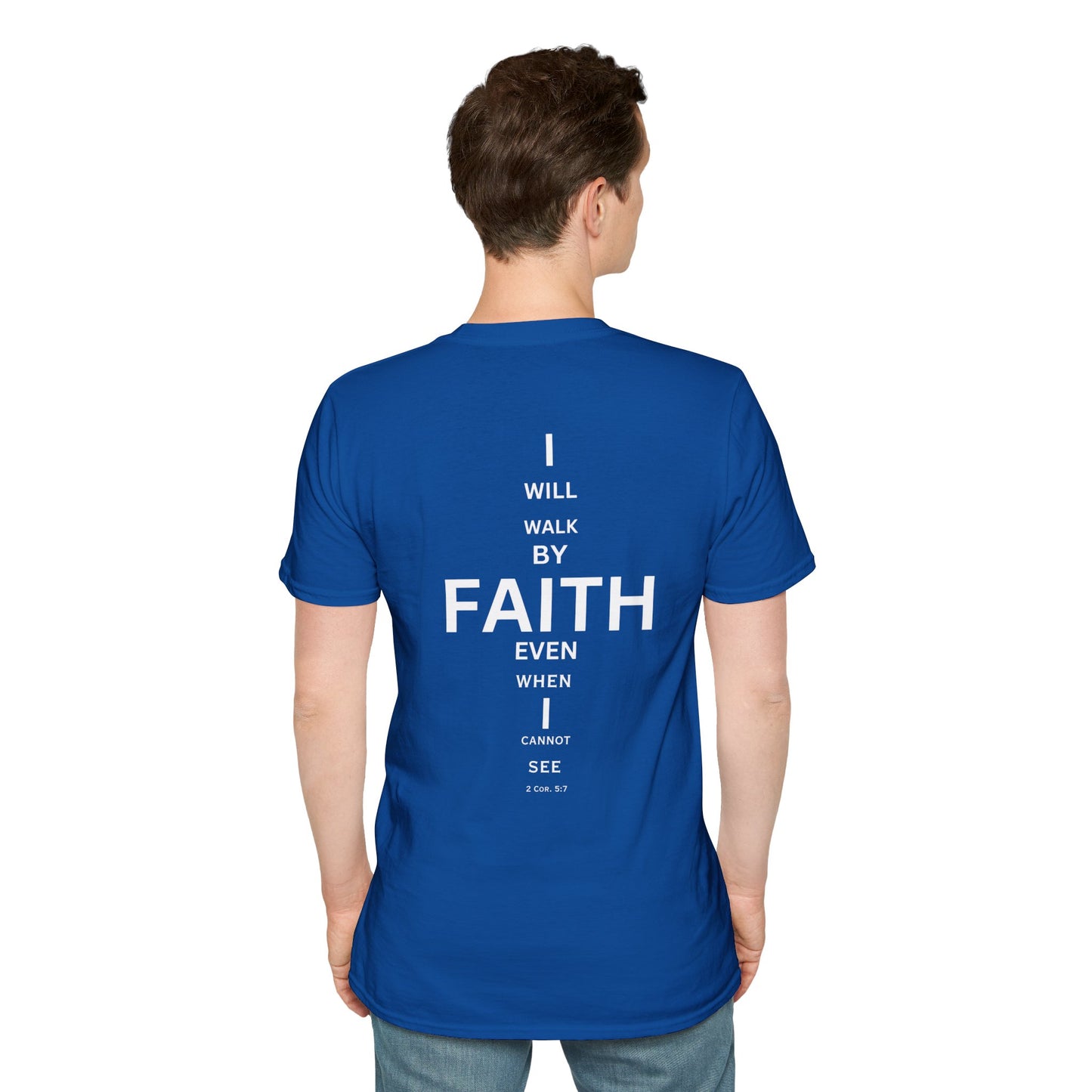 I will walk by FAITH- Unisex Softstyle T-Shirt (eye chart)