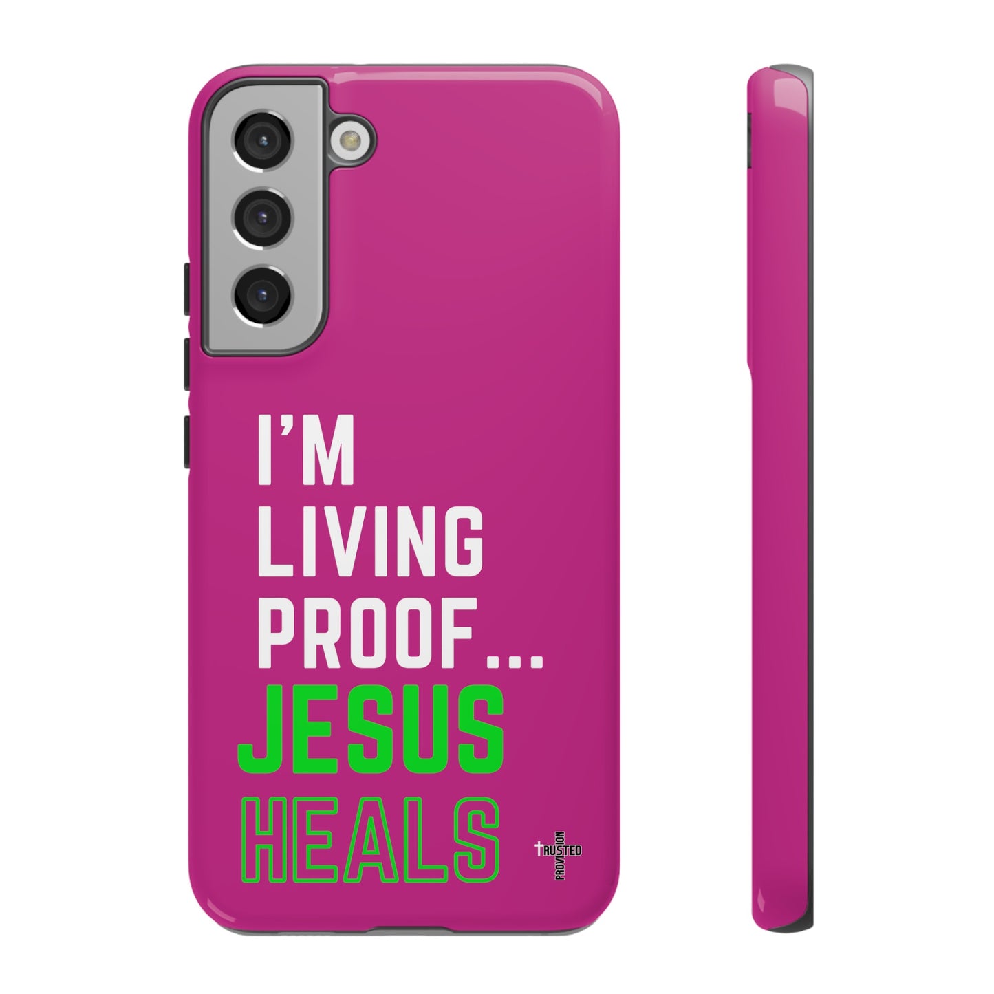 I'm living proof...Jesus Heals- Tough Case (pink)