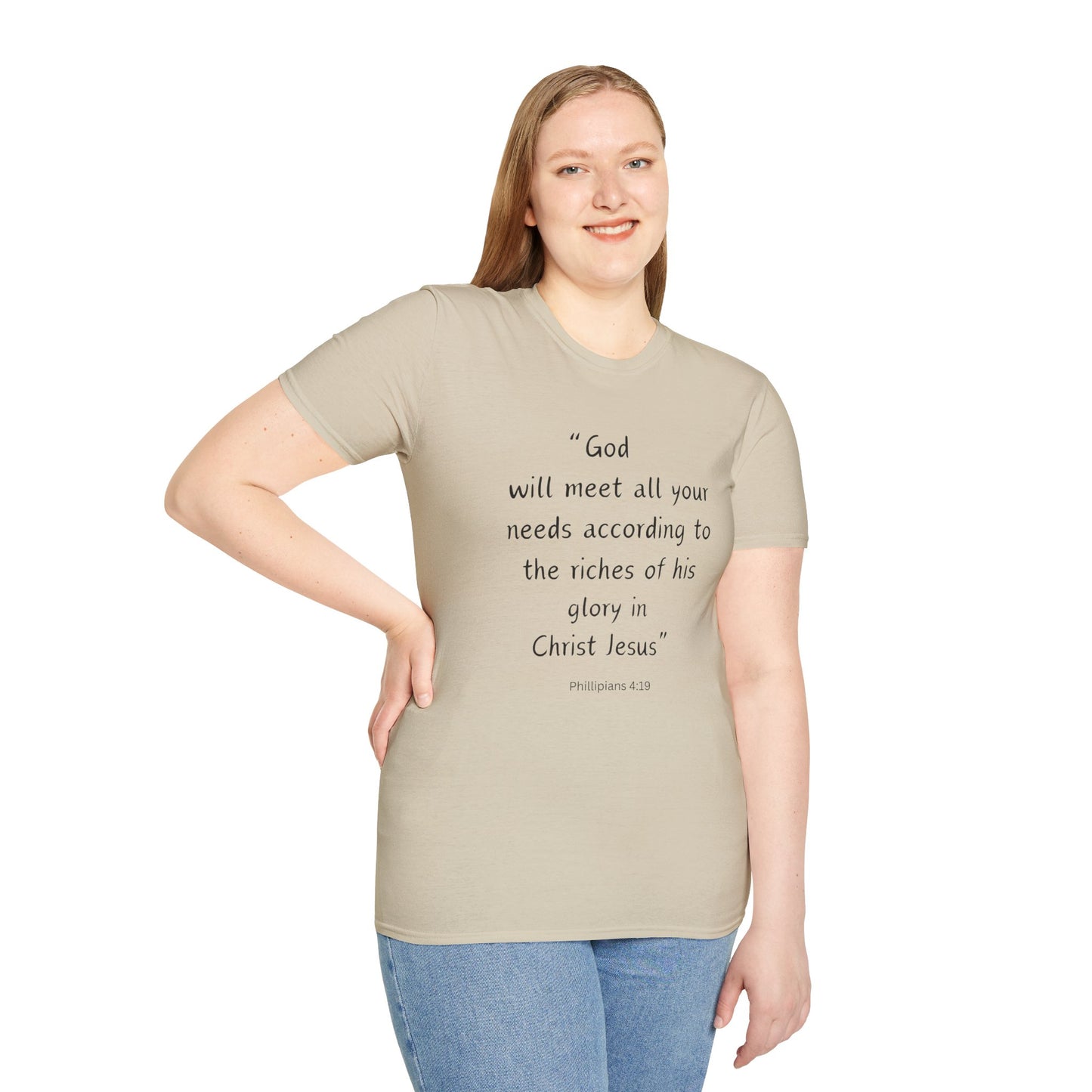 God will meet all your needs- Unisex Softstyle T-Shirt