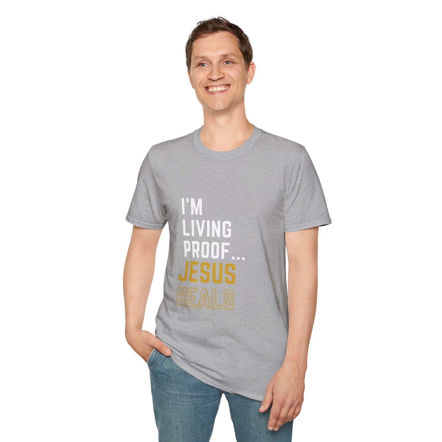 I'm living proof...Jesus Heals- Unisex Softstyle T-Shirt (gold edition)