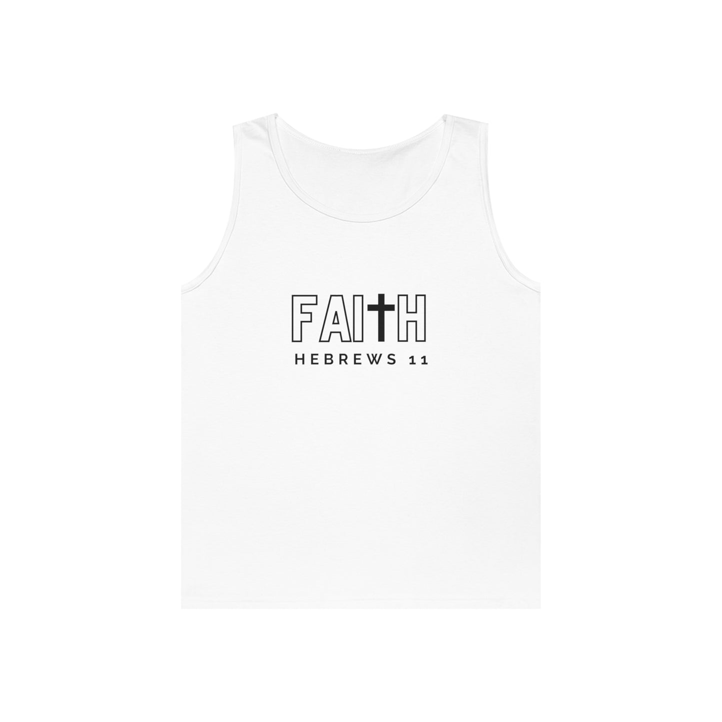 FAITH/Hebrews 11- Men's Tank Top