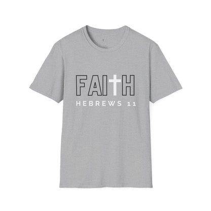 FAITH/HEBREWS 11- Unisex Softstyle T-Shirt (black & white)