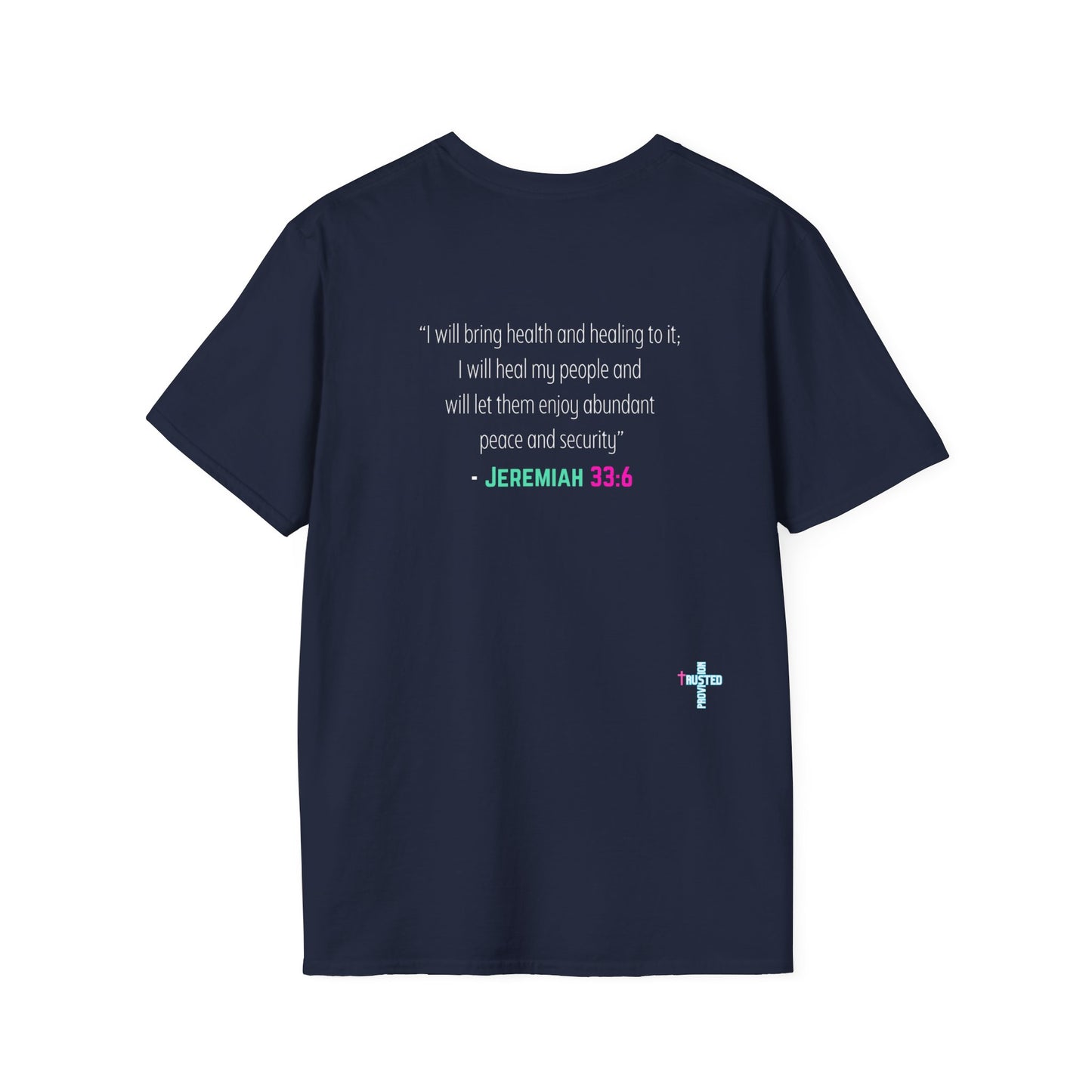 I am living proof...Jesus Heals- Unisex Softstyle T-Shirt (electric)